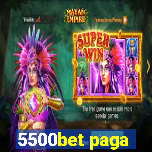 5500bet paga